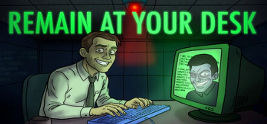 Remain At Your Desk capsule art